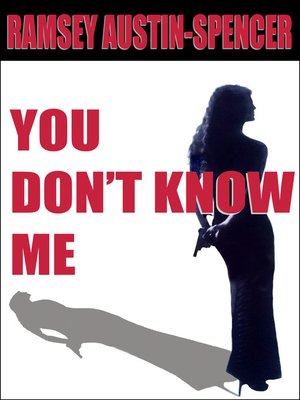 cover image of You Don't Know Me
